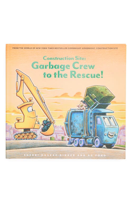 Chronicle Books 'Contstruction Site: Garbage Crew to the Rescue!' Book in Multi 