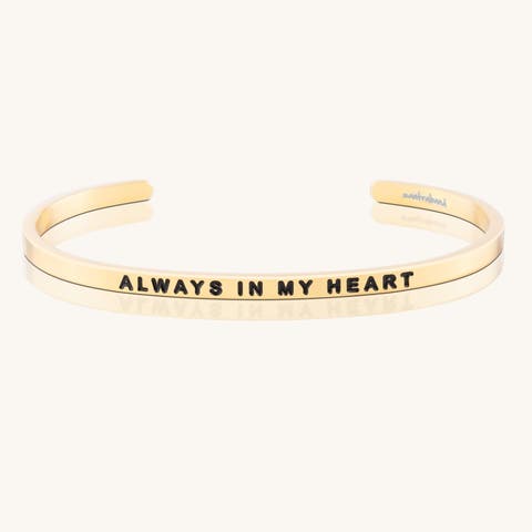 Always In My Heart bracelet
