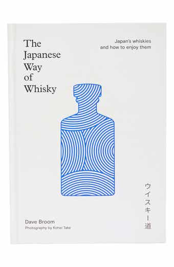 Hachette Books The Japanese Way of Whisky
