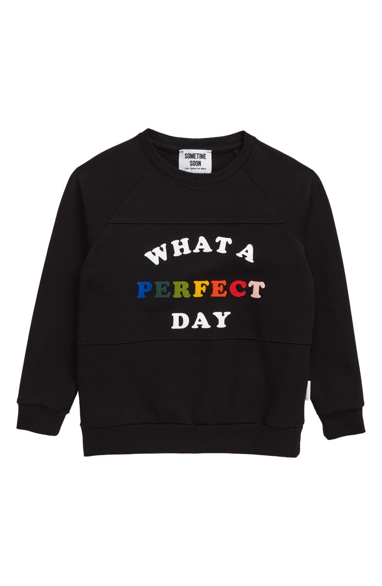Sometime Soon Perfect Day Graphic Stretch Organic Cotton Sweatshirt, Main, color, 