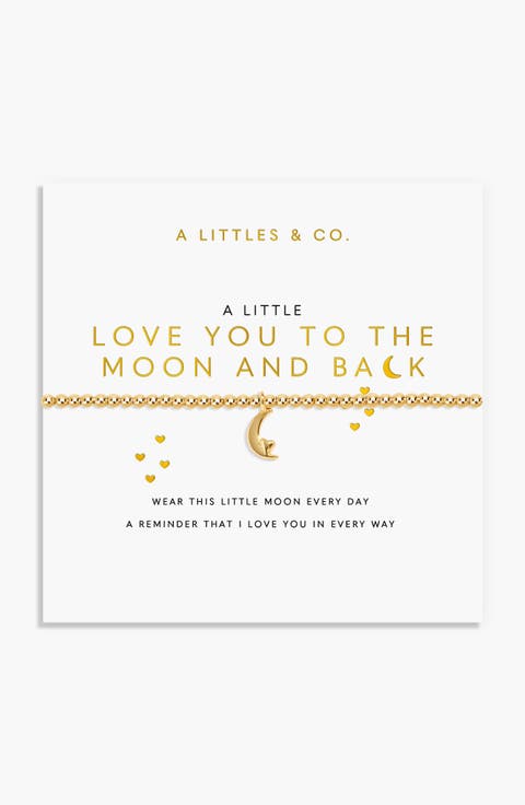 Gold A Little 'Love You To The Moon And Back' Bracelet