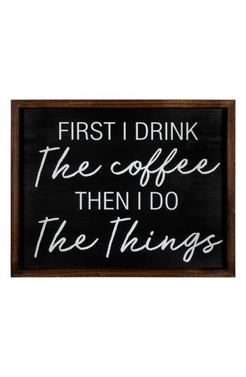 Parkland Collection The Coffee Then The Things Wall Décor In Multi