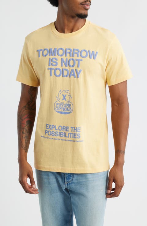 Tomorrow is Not Today Cotton Graphic T-Shirt