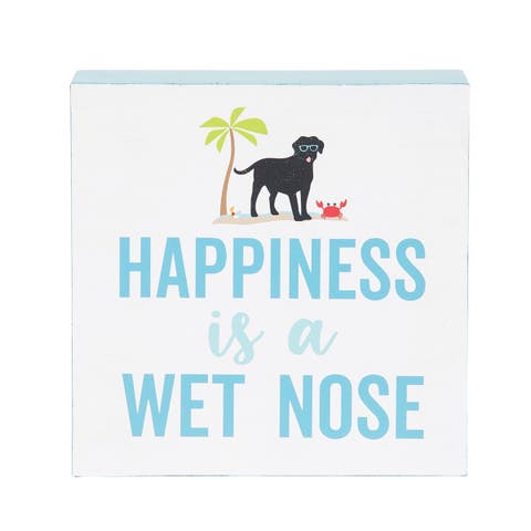 "Happiness Is Wet Nose" Decorative Shelf Block