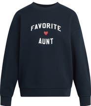 Favorite Daughter The Favorite Aunt Graphic Sweatshirt
