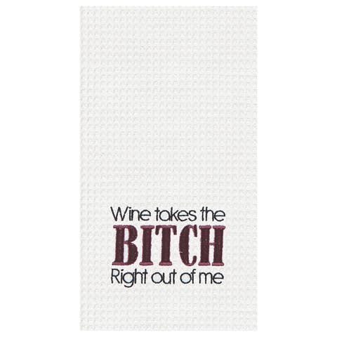 Wine Takes The .. Right Out Waffle Weave Cotton Kitchen Towel