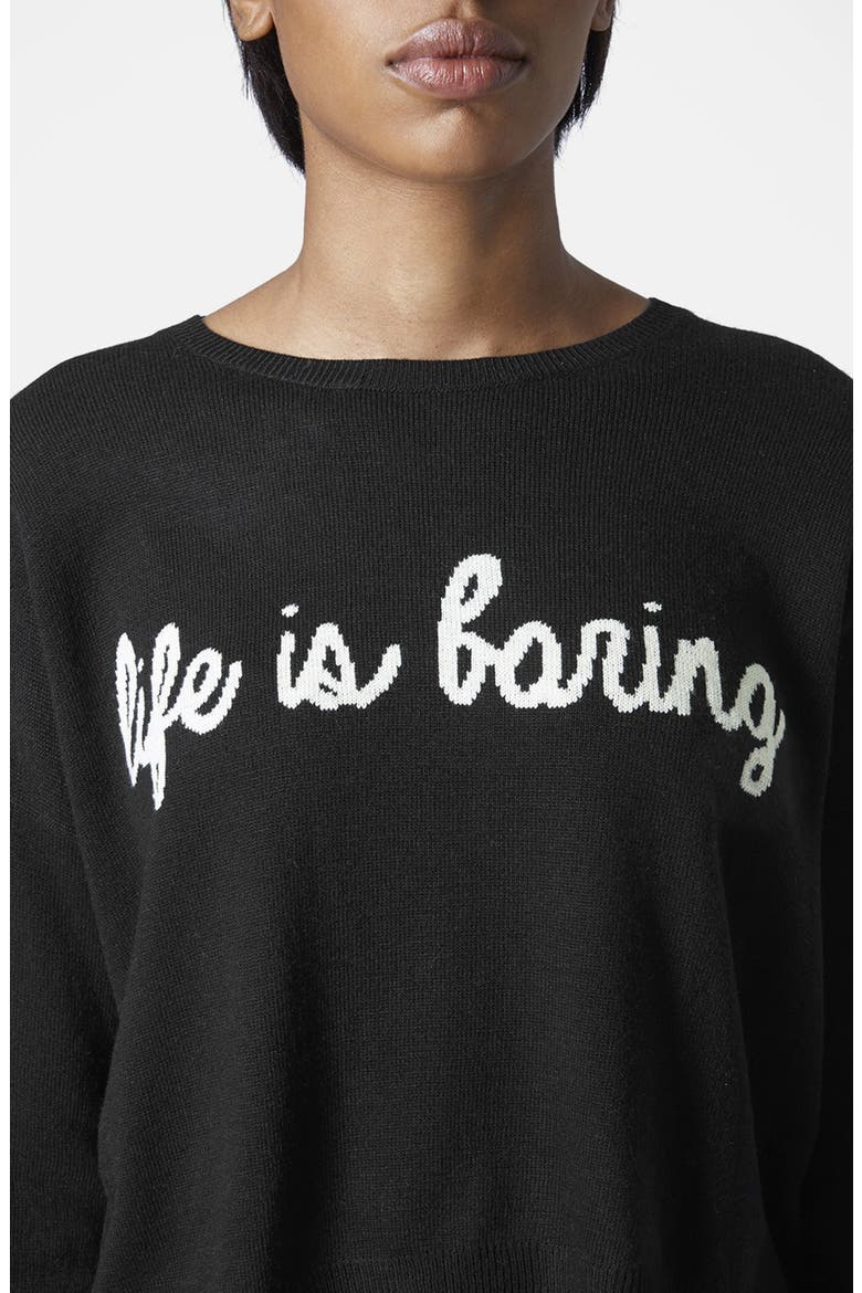 'Life is Boring' Sweater, Alternate, color, BLACK