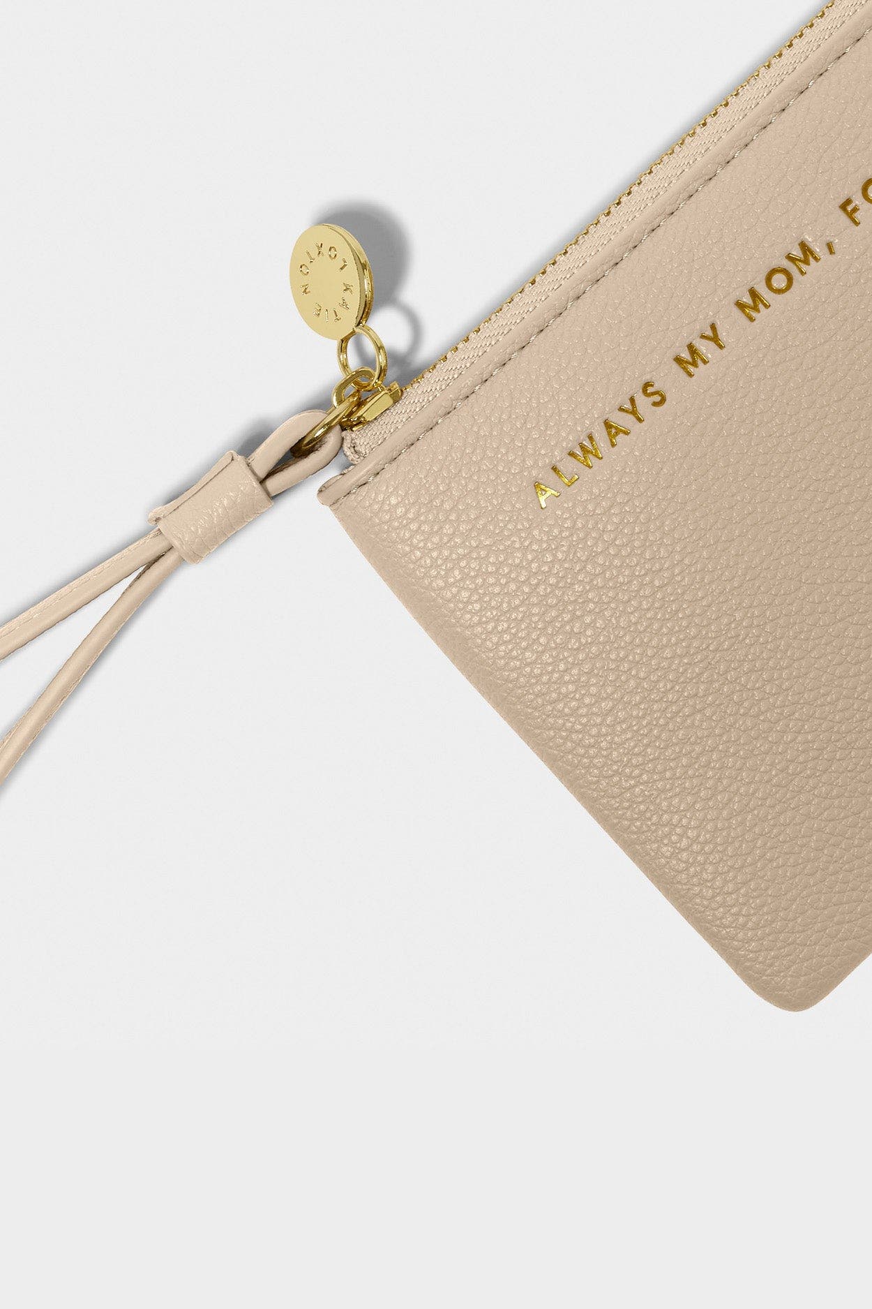Katie Loxton Positivity Pouch 'Always My Mom  Forever My Friend', Alternate, color, Taupe