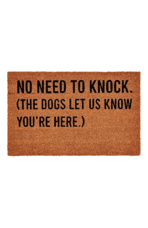 No Need To Knock Dog Doormat