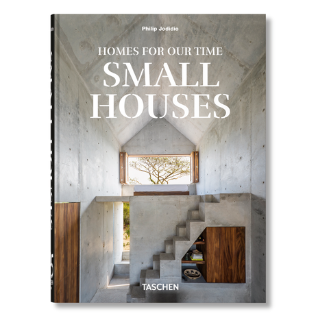 Homes For Our Time. Small Houses. 45th Ed.