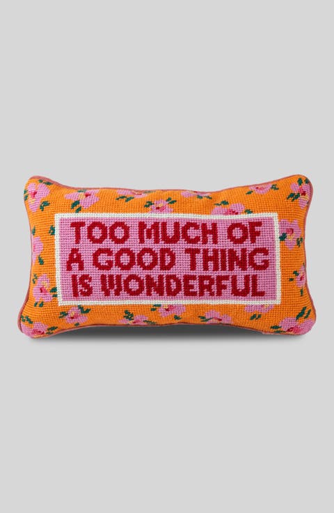Too Much Needlepoint Pillow