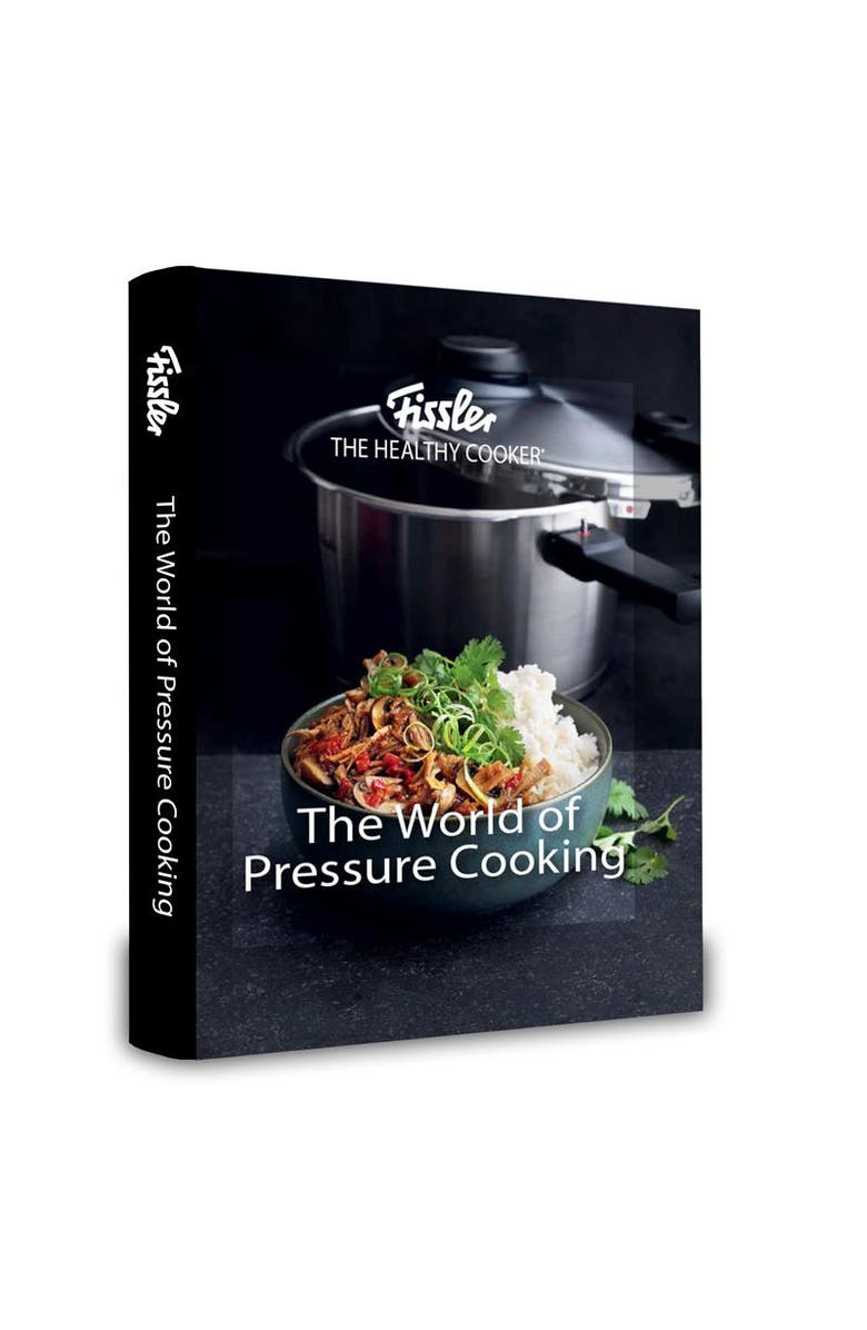 Fissler The World of Pressure Cooking - The Ultimate Guide to The Healthy Cooker<sup>®</sup> with 150+ Recipes, Techniques & History -Hardcover, Main, color, Black