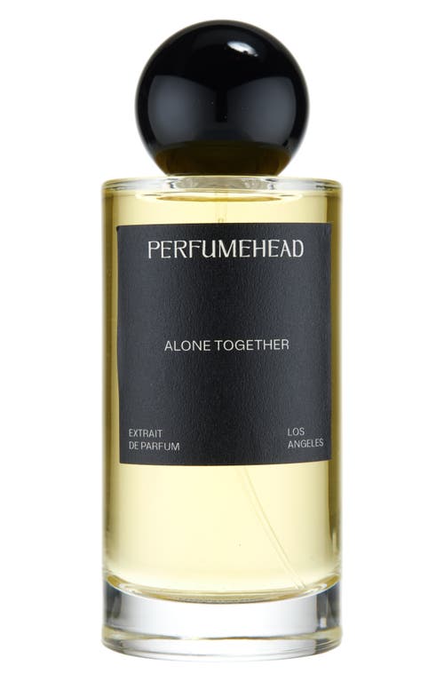 Perfumehead Alone Together Exrait De Parfum In No Color