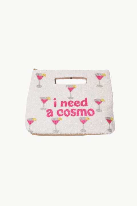 I Need a Cosmo Handle Pouch