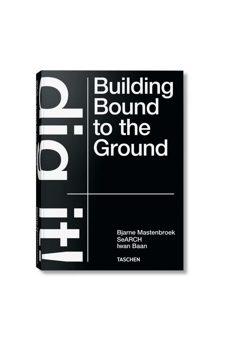 Taschen Bjarne Mastenbroek. Dig it! Building Bound to the Ground, Main, color, Multicolor