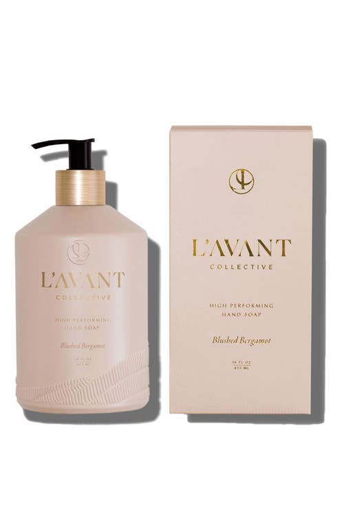 L'avant Collective Blushed Bergamot High Performing Hand Soap In Blushed Bergamot