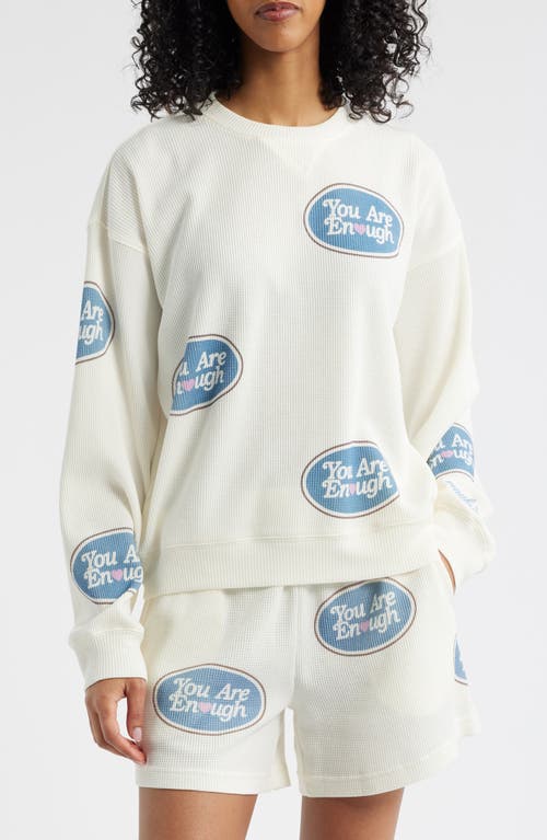 The Mayfair Group You Are Enough Crewneck Sweatshirt In White