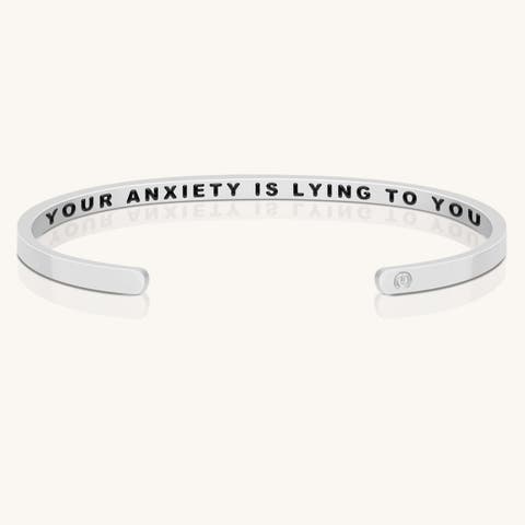 Your Anxiety Is Lying To You (within) bracelet
