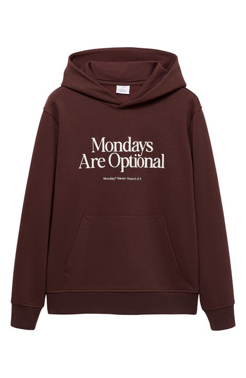 Mondays Are Optional Fleece Graphic Hoodie