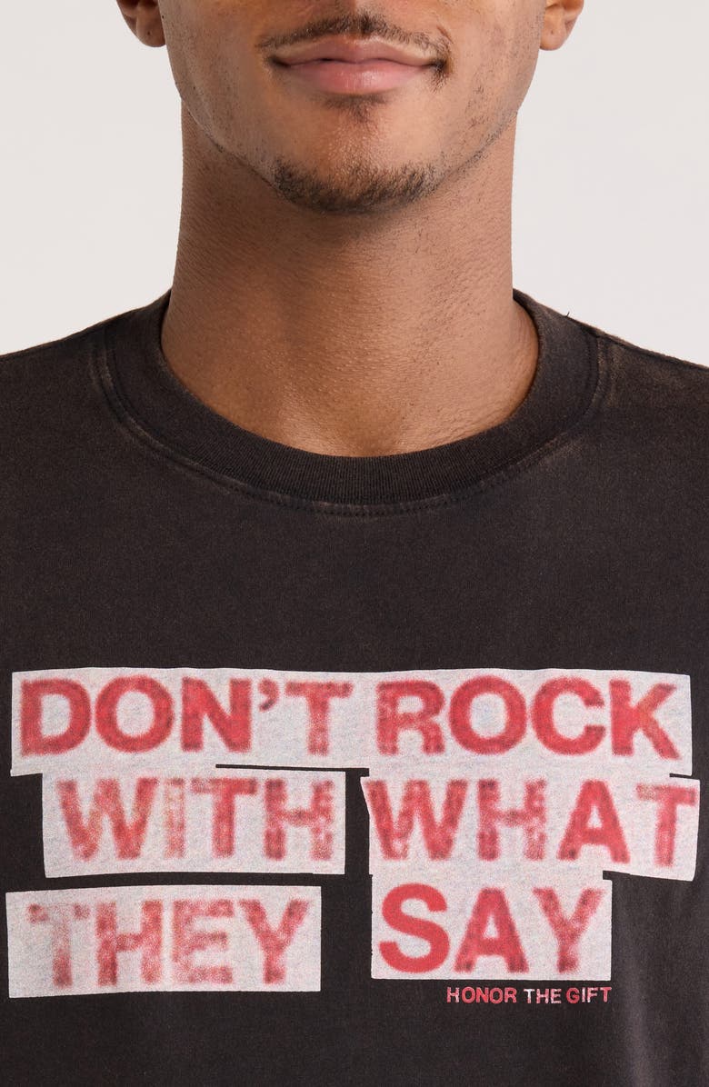 HONOR THE GIFT What They Say Cotton Graphic T-Shirt, Alternate, color, Black