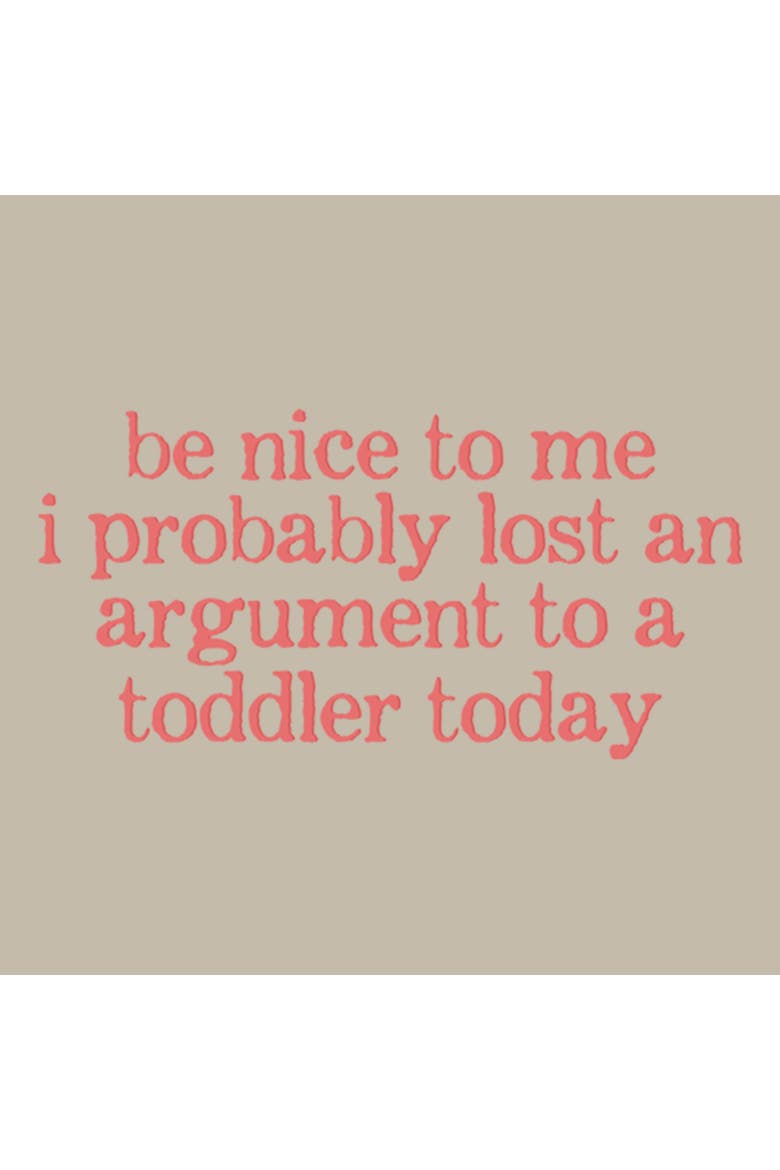 Junior's Be Nice Argument With A Toddler Short Sleeve Baby T-shirt, Alternate, color, Plaza Taupe