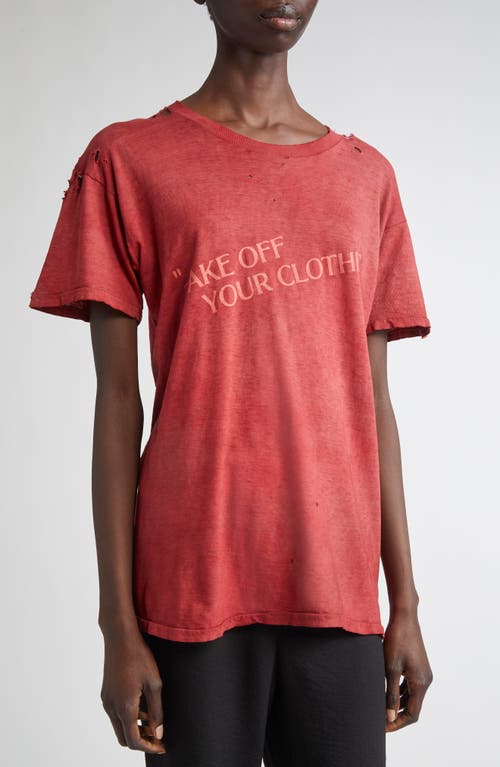 Emily Dawn Long Take Off Your Clothes Distressed Graphic T-shirt In Red