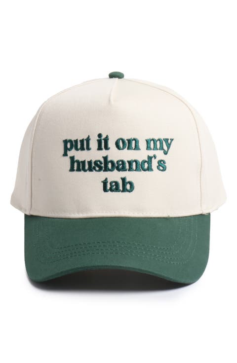 Put it on Husband's Tab Cotton Baseball Cap