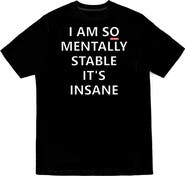 VERYRARE So Mentally Stable Tee