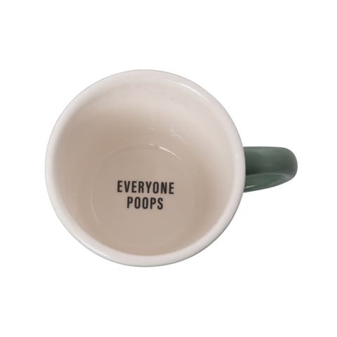 Everyone Poops Friendly Reminder Mug Ceramic 9.5 oz