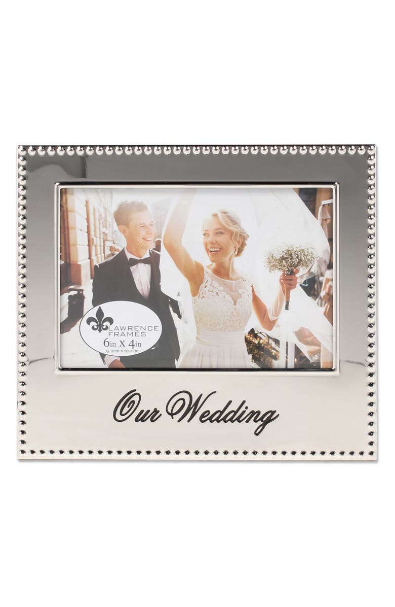 Lawrence Frames Our Wedding 4x6 Frame, Main, color,