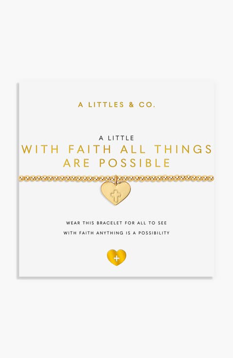 A Little 'With Faith All Things Are Possible' Bracelet