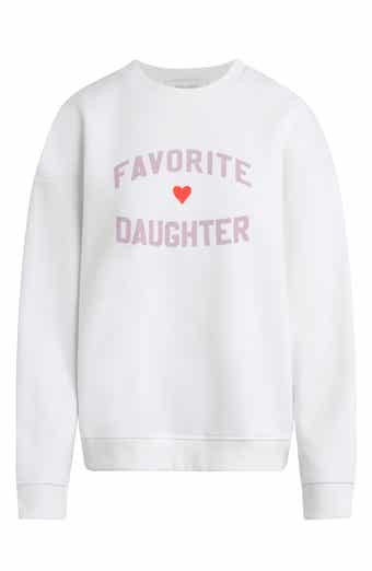 Favorite Daughter Sweatshirt