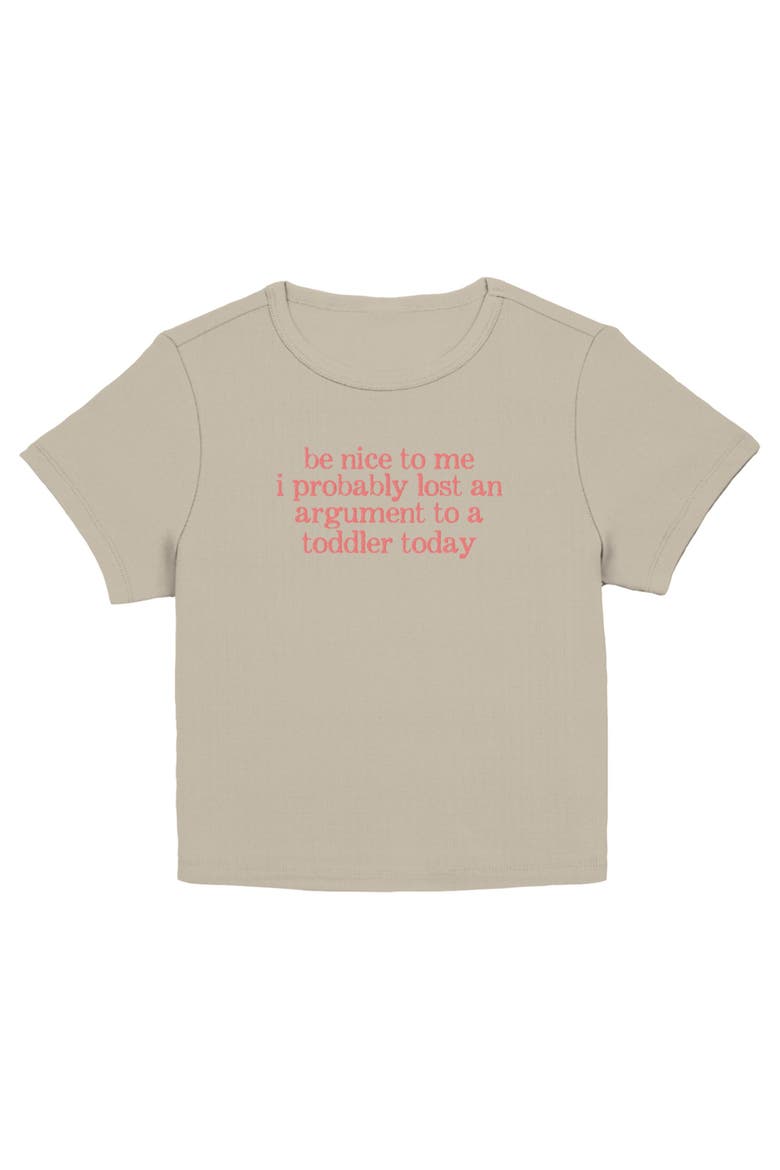 Junior's Be Nice Argument With A Toddler Short Sleeve Baby T-shirt, Main, color, Plaza Taupe