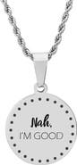 HMY JEWELRY Nah, I'm Good Pendant Necklace