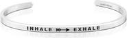 Mantra Inhale Exhale bracelet