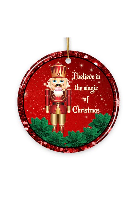I Believe In The Magic Red Nutcracker Ornament