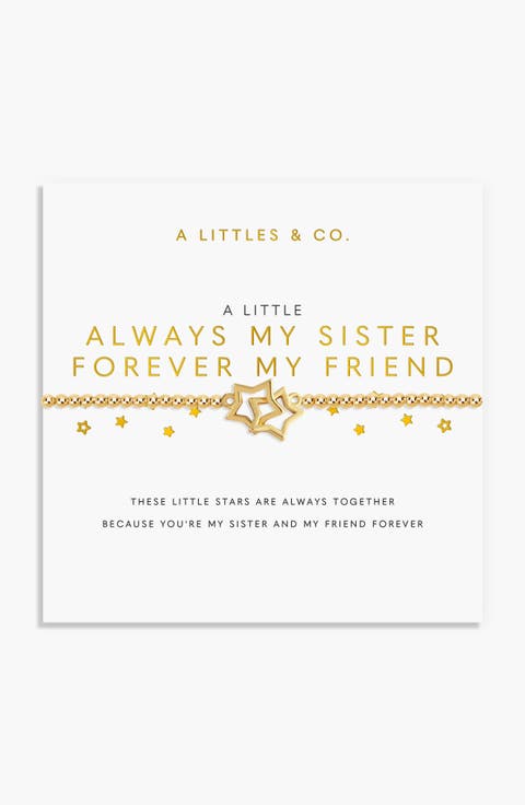 A Little 'Always My Sister, Forever My Friend' Bracelet in Gold-Tone Plating