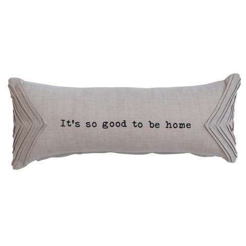 Cotton Chambray Lumbar Pillow with Pleats and "It's So Good To Be Home" Message