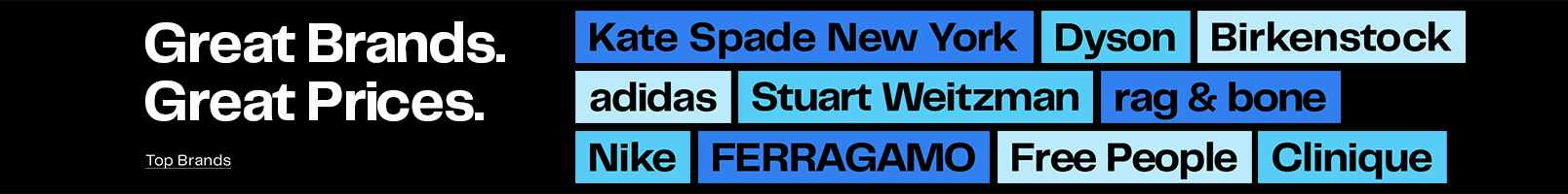 Great prices, great brands.