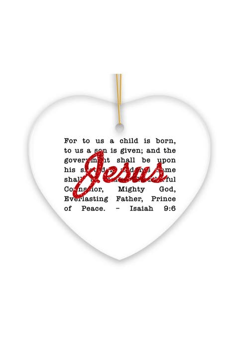 Jesus Isaiah 9 6 Glitter Script Heart Ornament