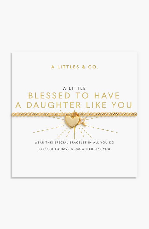 A Little 'Blessed To Have A Daughter Like You' Bracelet In Gold-Tone Plating