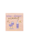  "Wine + Dinner = Winner"