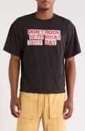 HONOR THE GIFT What They Say Cotton Graphic T-Shirt