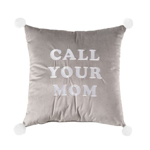Totalee Gift Call Your Mom Velvet Pillow Polyester Grey In Gray