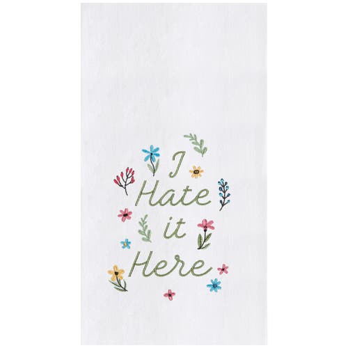C & F Home C&f Home Hate It Here Kitchen And Bathroom Embroidered Hand Towel In Multi