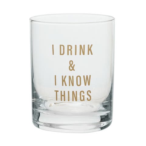 I Drink & I Know Things Rocks Glass Clear 18 oz