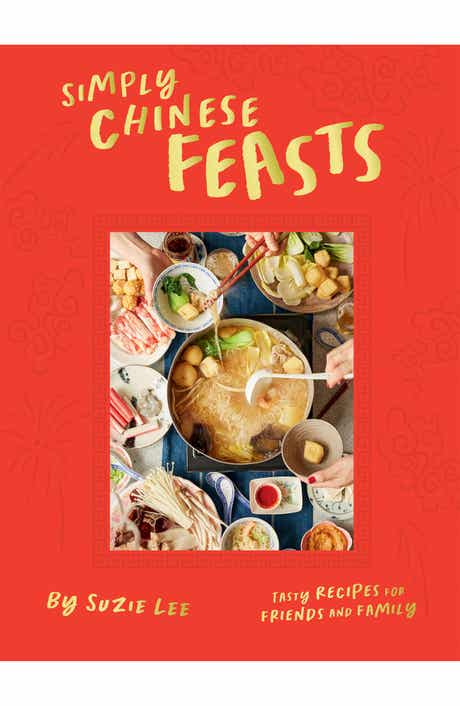 Chronicle Books 'Simply Chinese Feasts' Cookbook