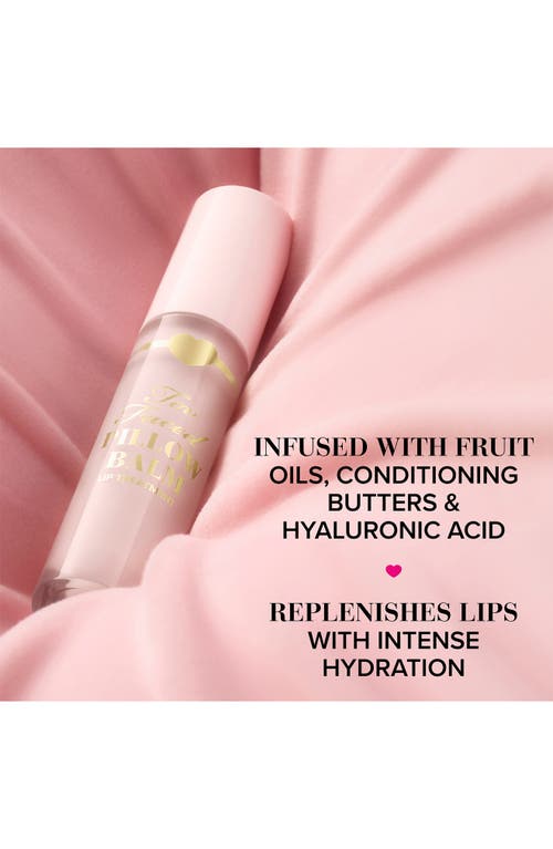 Shop Too Faced Pillow Balm Hydrating Lip Treatment In Juicy Watermelon Kiss