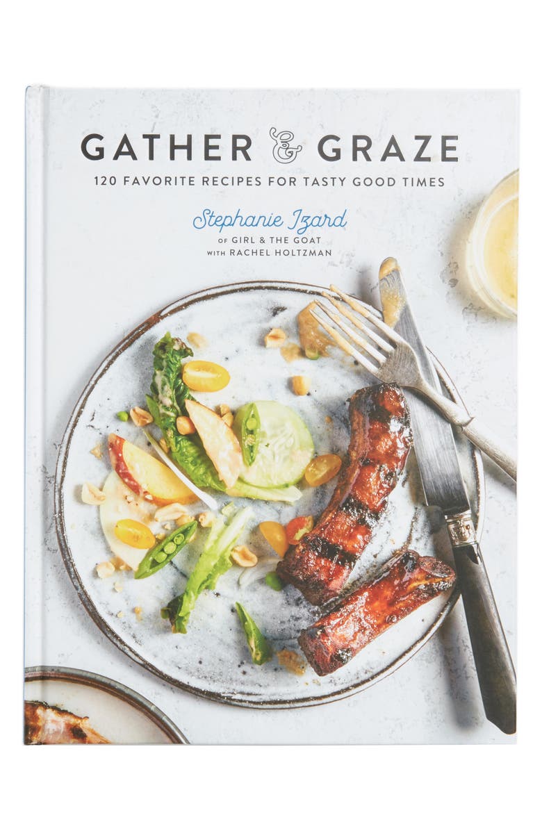 Penguin Random House Gather & Graze: 120 Favorite Recipes for Tasty Good Times Cookbook, Alternate, color, 