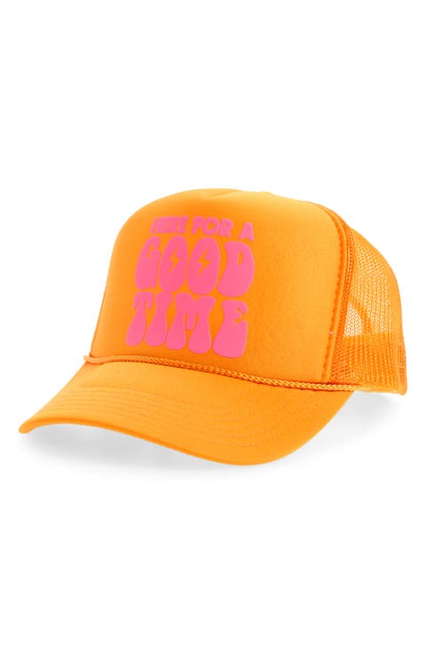 Here For a Good Time Trucker Hat